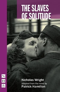 The Slaves of Solitude (NHB Modern Plays)