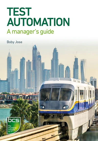 Test Automation: A manager's guide