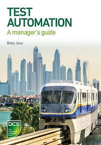 Test Automation: A manager's guide