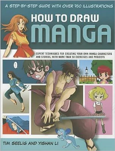 How to Draw Manga: A step-by-step guide with over 750 illustrations. Expert techniques for creating your own manga characters and stories, with more than 50 exercises and projects.