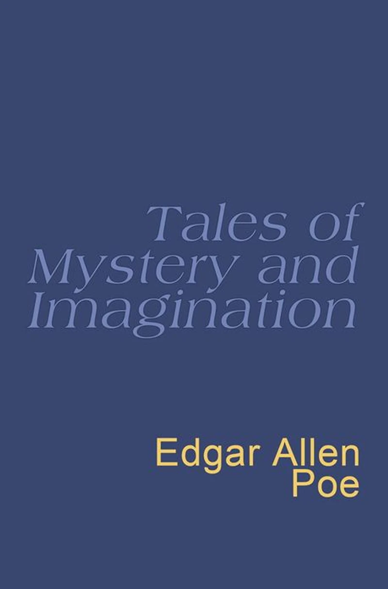 Tales of Mystery & Imagination