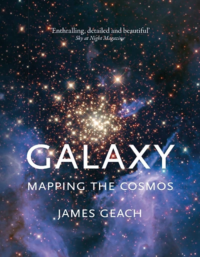 Galaxy: Mapping the Cosmos