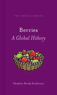 Berries: A Global History
