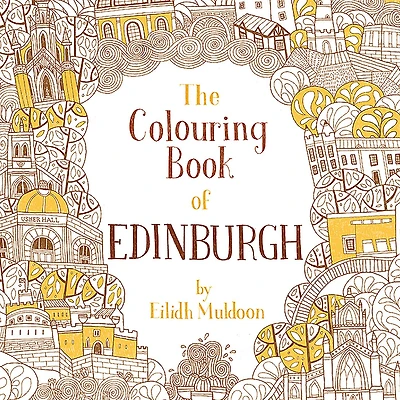 The Colouring Book of Edinburgh