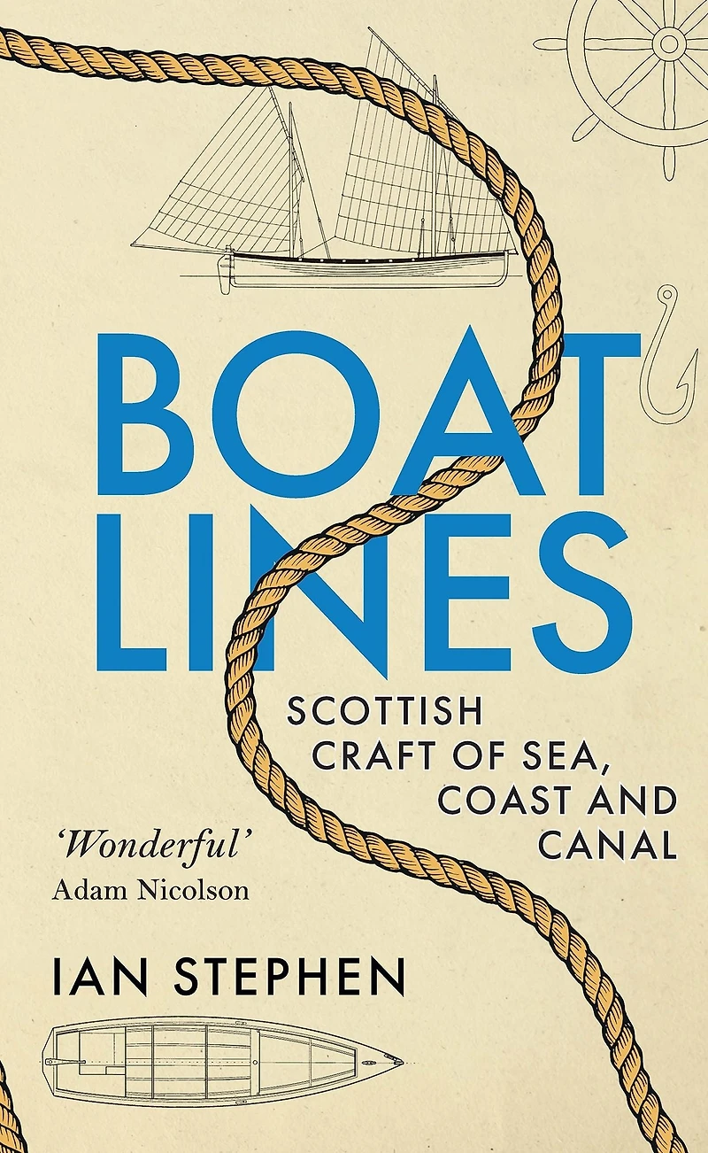 Boatlines: Scottish Craft of Sea, Coast and Canal