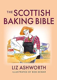 The Scottish Baking Bible