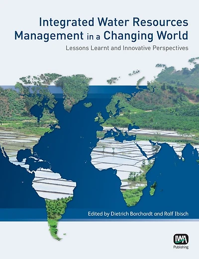 Integrated Water Resources Management in a Changing World