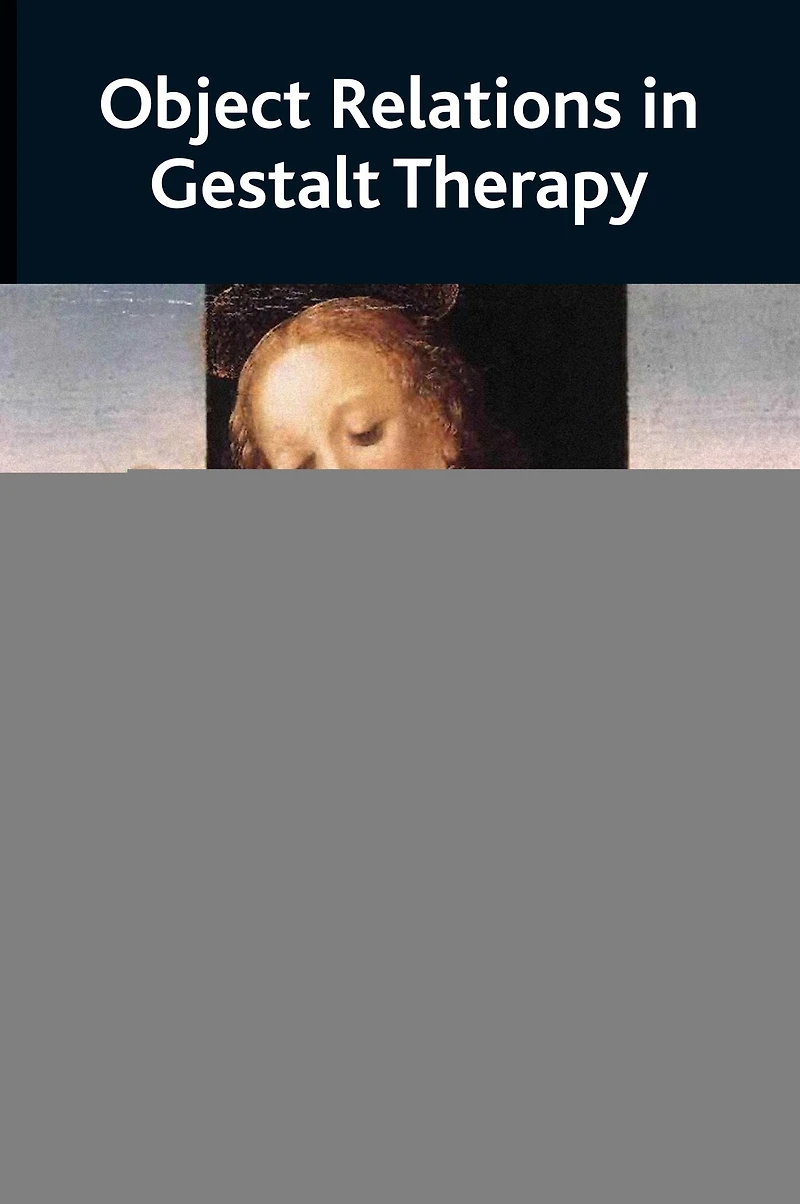 Object Relations Gestalt Therapy