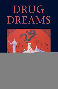 Drug Dreams: Clinical and Research Implications of Dreams about Drugs Drug-addicted Patients