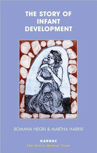 The Story of Infant Development