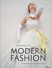 The History of Modern Fashion