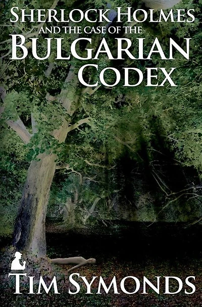 Sherlock Holmes and The Case of Bulgarian Codex