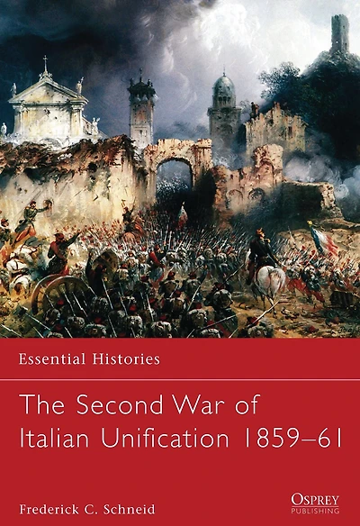 The Second War of Italian Unification 1859-61