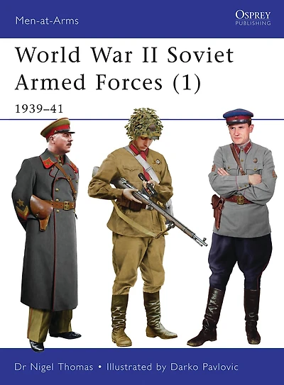 World War II Soviet Armed Forces (1): 1939-41