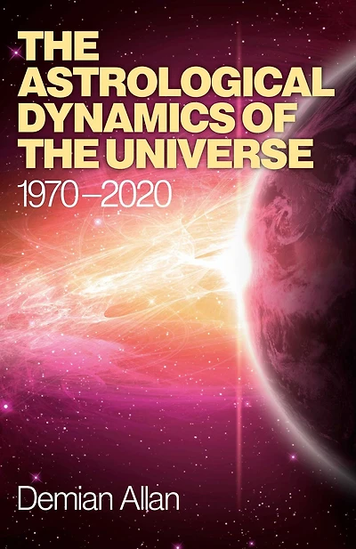 Astrological Dynamics of the Universe: 1970 -2020