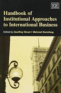 Handbook of Institutional Approaches to International Business