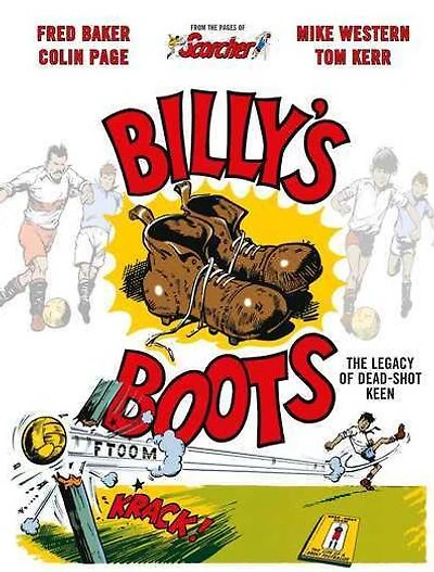 Billy's Boots: The Legacy of Dead-Shot Keen