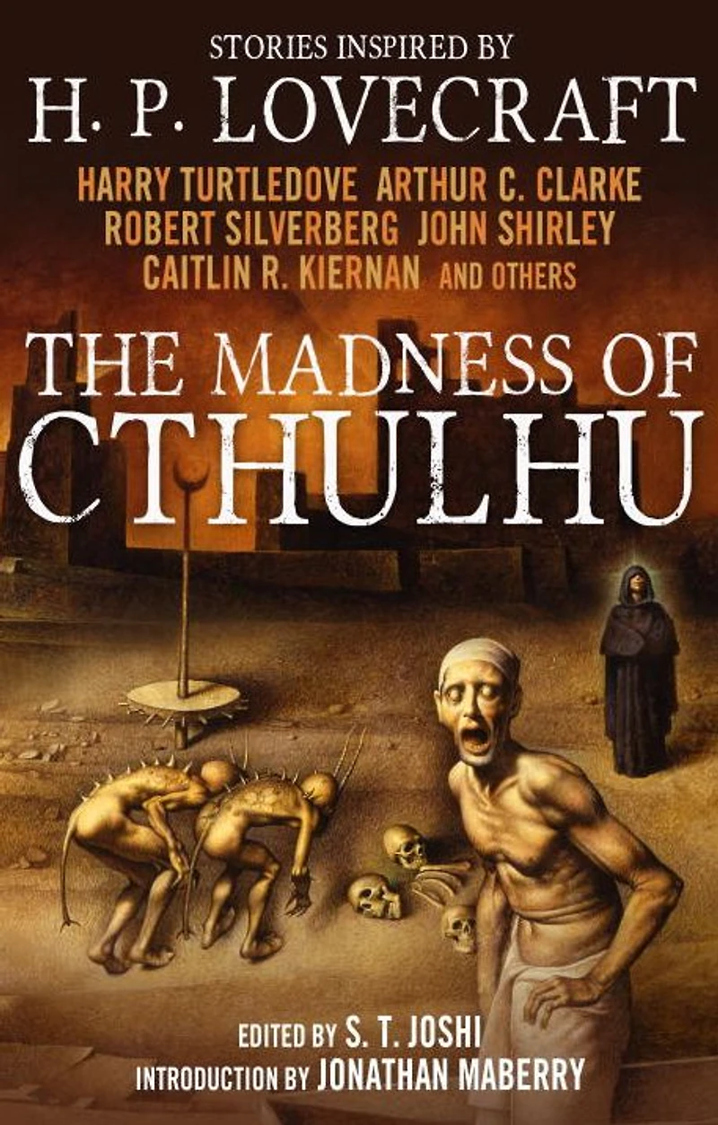 The Madness of Cthulhu Anthology (Volume One)
