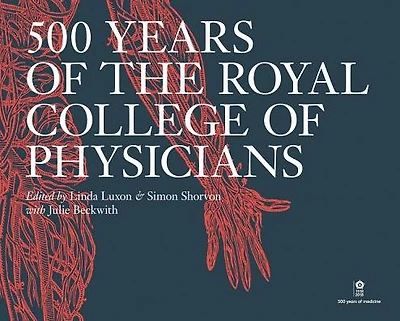 500 Years of the Royal College of Physicians