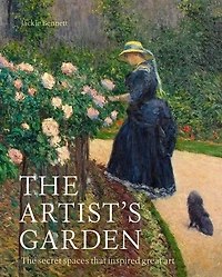 The Artist's Garden: secret spaces that inspired great art