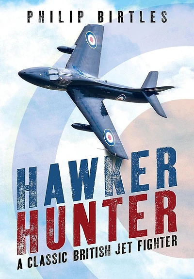 Hawker Hunter: A Classic British Jet Fighter