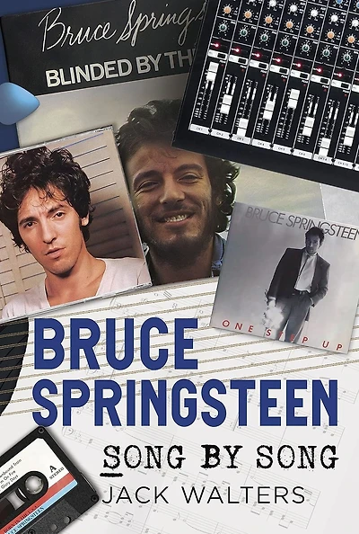 Bruce Springsteen - Song by Song