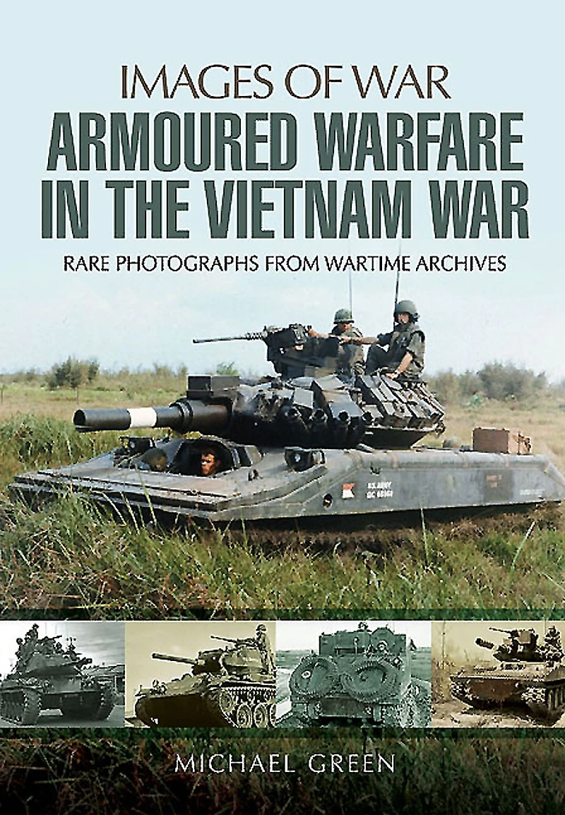 Armoured Warfare the Vietnam War
