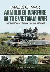 Armoured Warfare the Vietnam War