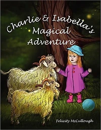 Charlie And Isabella's Magical Adventure