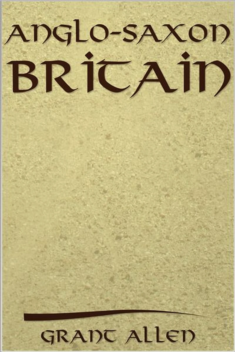 Anglo Saxon Britain