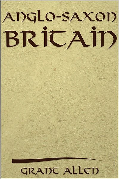 Anglo Saxon Britain