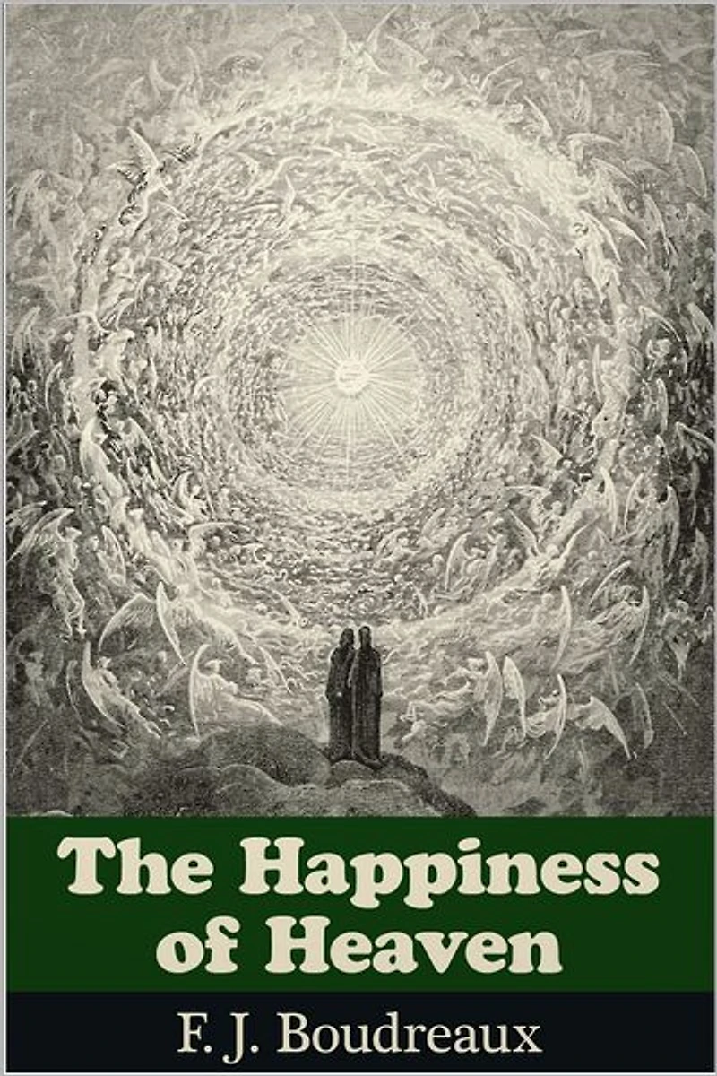 The Happiness of Heaven