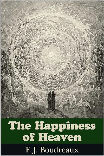 The Happiness of Heaven