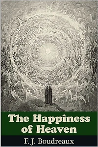 The Happiness of Heaven