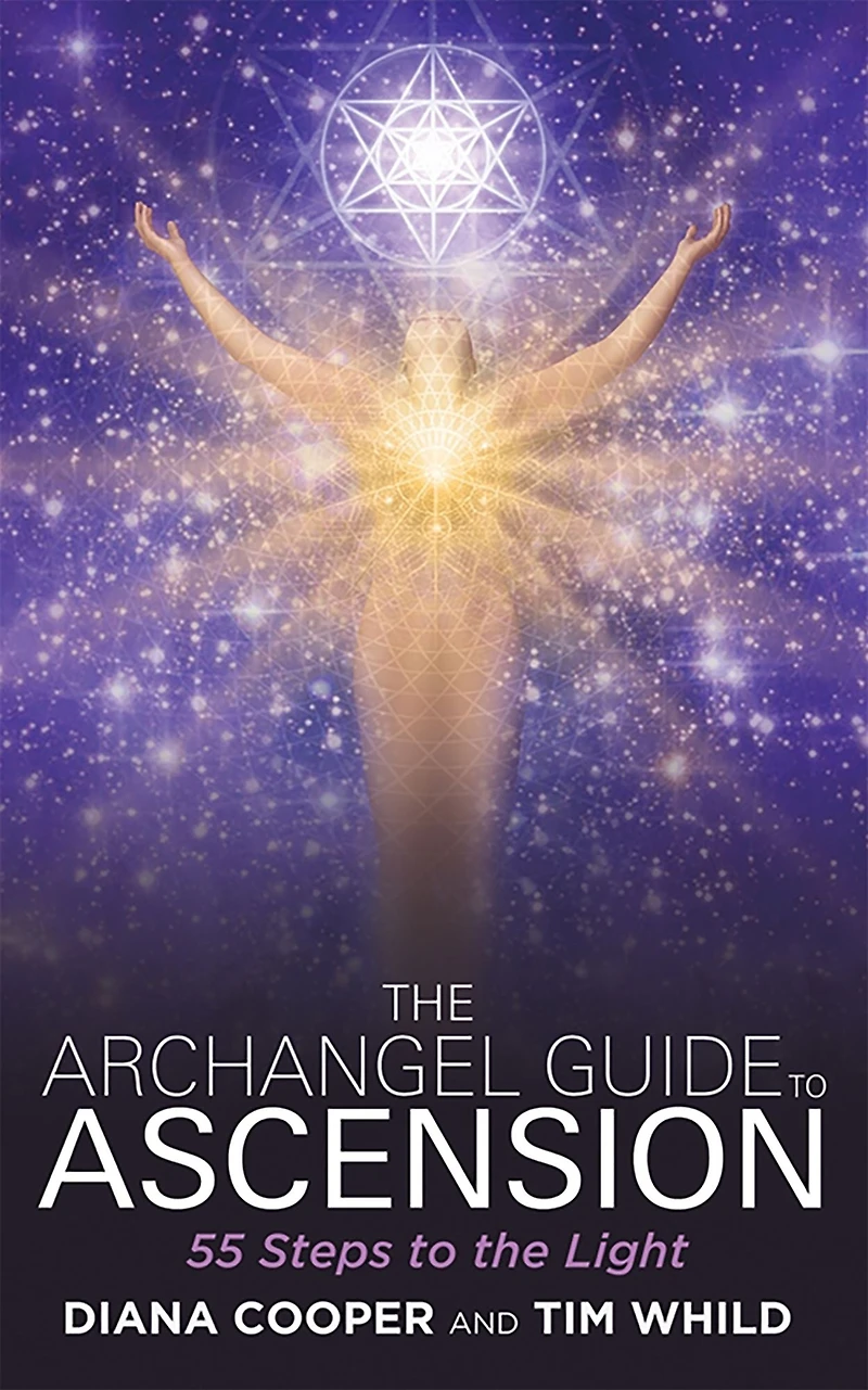 the Archangel Guide to Ascension: 55 Steps Light