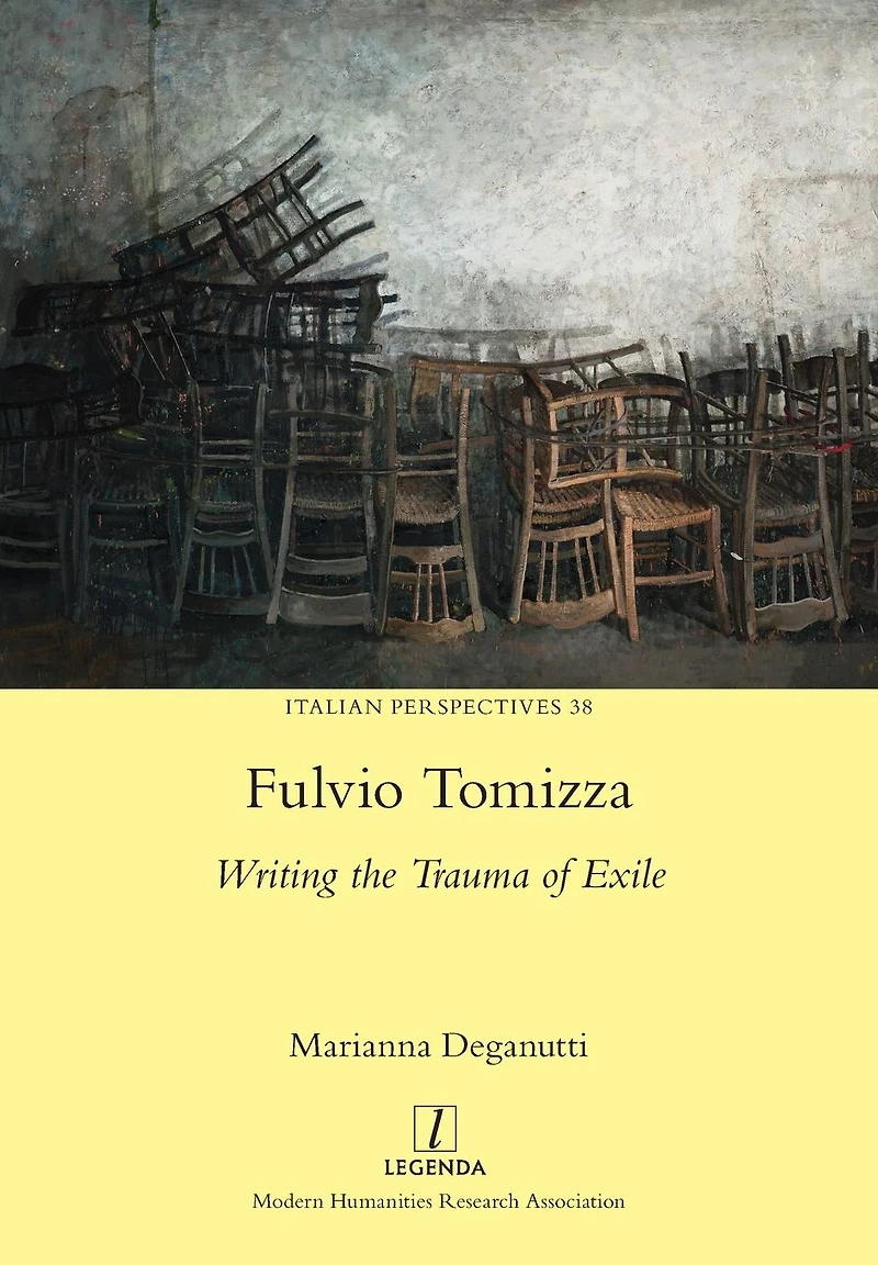 Fulvio Tomizza: Writing the Trauma of Exile
