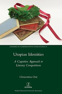 Utopian Identities: A Cognitive Approach to Literary Competitions
