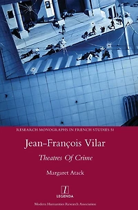 Jean-Franï¿½ois Vilar: Theatres Of Crime