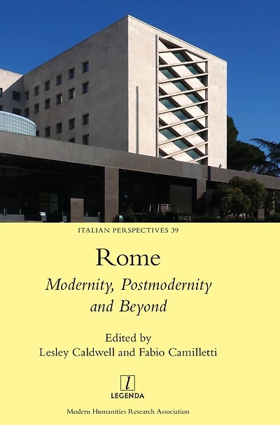 Rome: Modernity, Postmodernity and Beyond