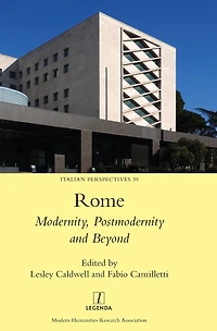 Rome: Modernity, Postmodernity and Beyond