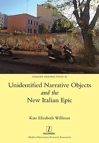 Unidentified Narrative Objects and the New Italian Epic