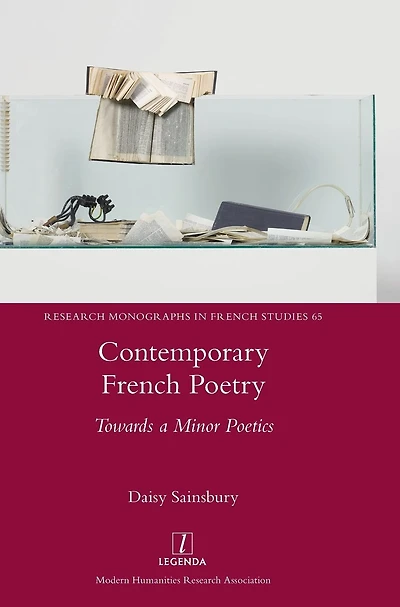 Contemporary French Poetry: Towards a Minor Poetics