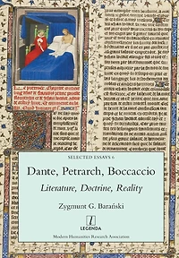 Dante, Petrarch, Boccaccio: Literature, Doctrine, Reality