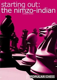 Starting Out: The Nimzo-Indian