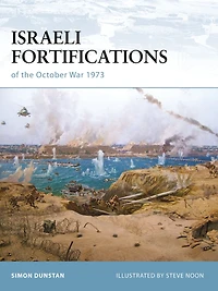 Israeli Fortifications of the October War 1973
