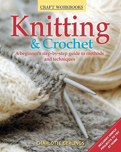 Craft Workbook: Knitting & Crochet
