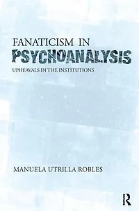Upheavals the Psychoanalytical Institutions II: