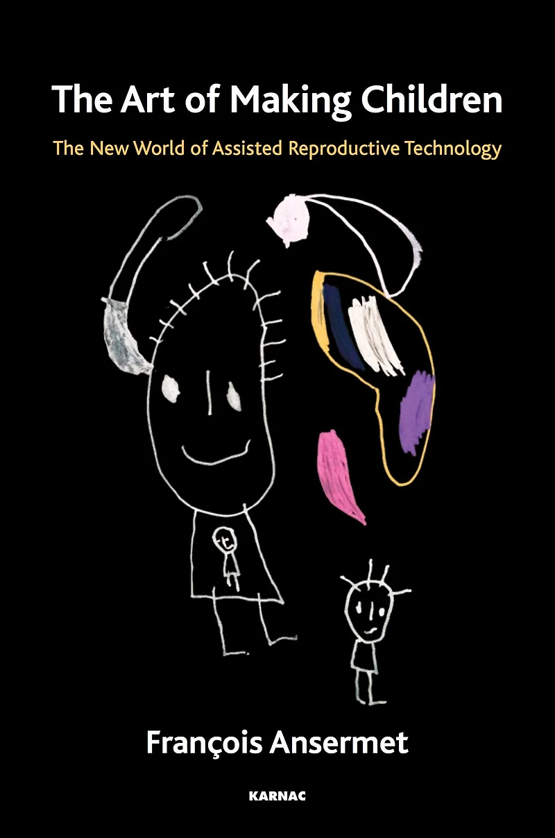 The Art of Making Children: New World Assisted Reproductive Technology