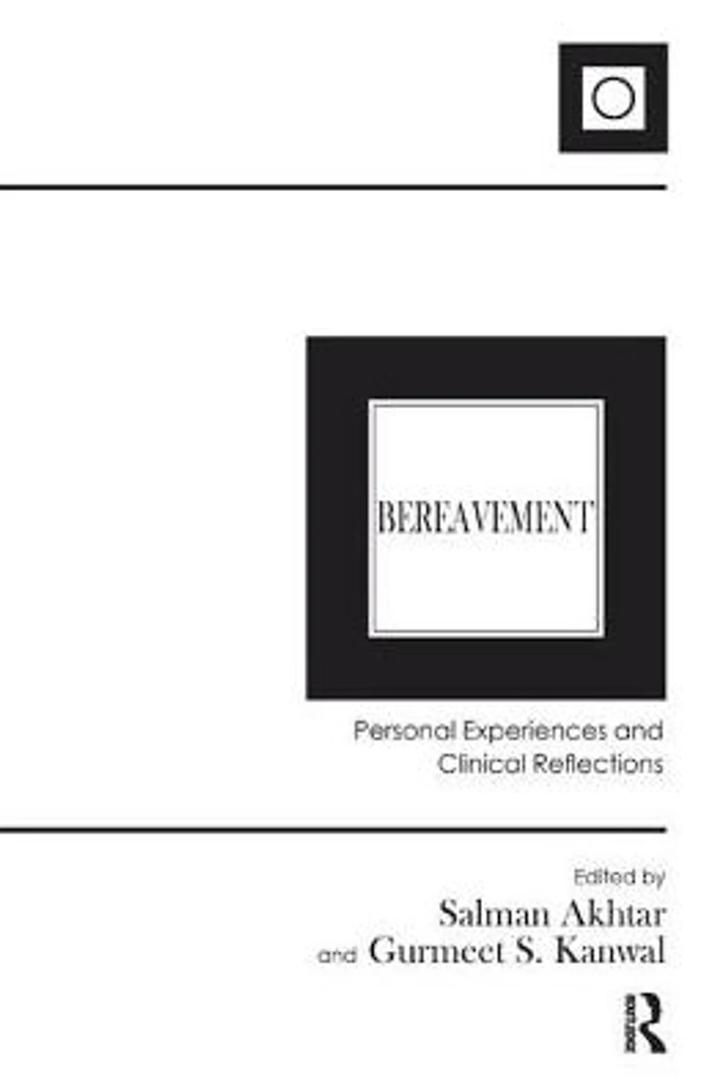Bereavement: Personal Experiences and Clinical Reflections