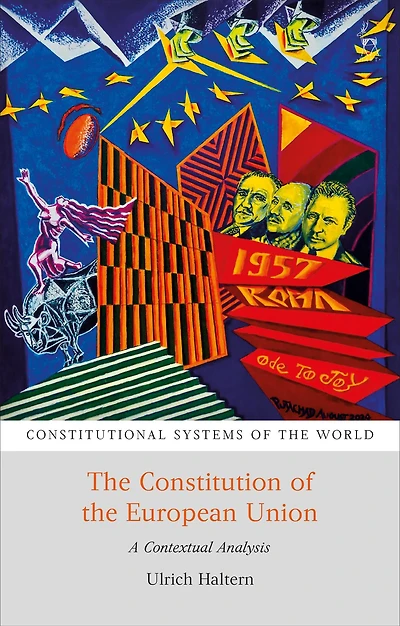 the Constitution of European Union: A Contextual Analysis
